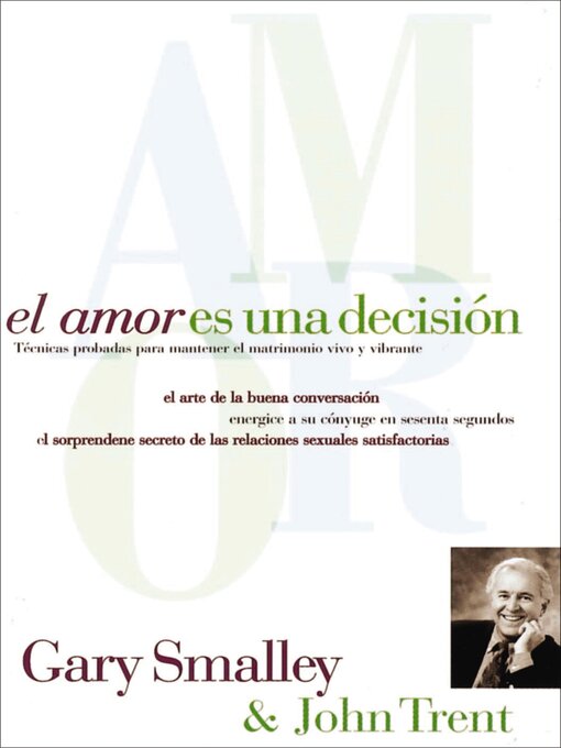 Title details for El amor es una decisión by Gary Smalley - Available